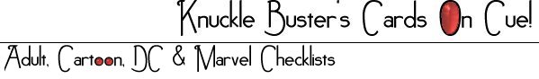 Adult, Cartoon, DC, & Marvel Checklists